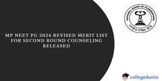 MP NEET PG 2024: Revised Merit List for Second Round Counseling Released, Download Now.